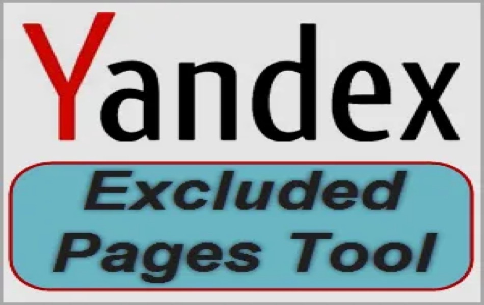 Yandex Excluded Pages Tools