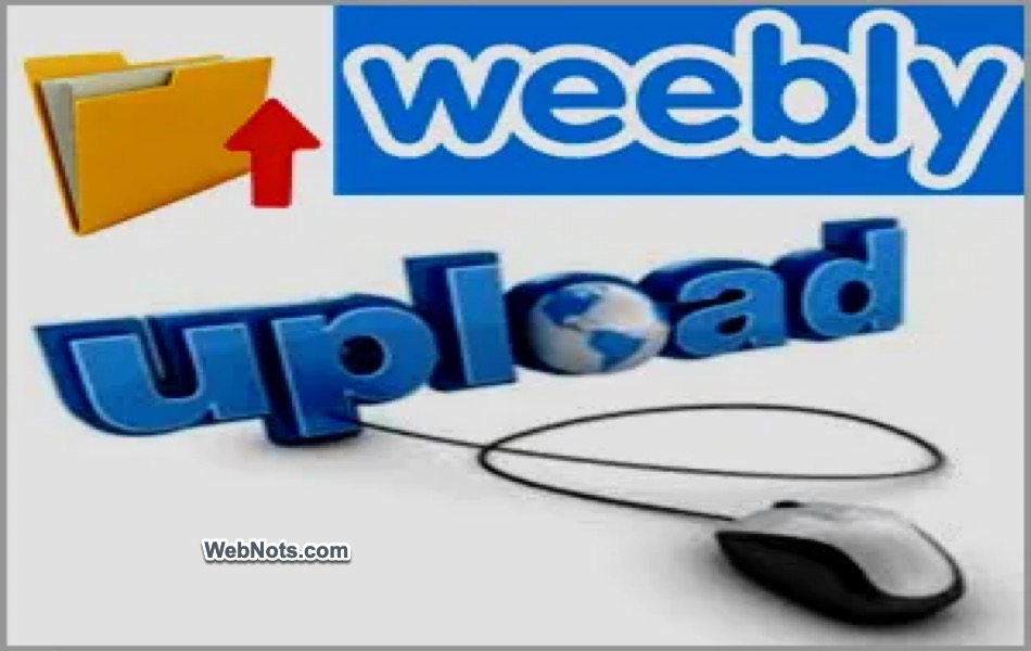 Upload Files in Weebly