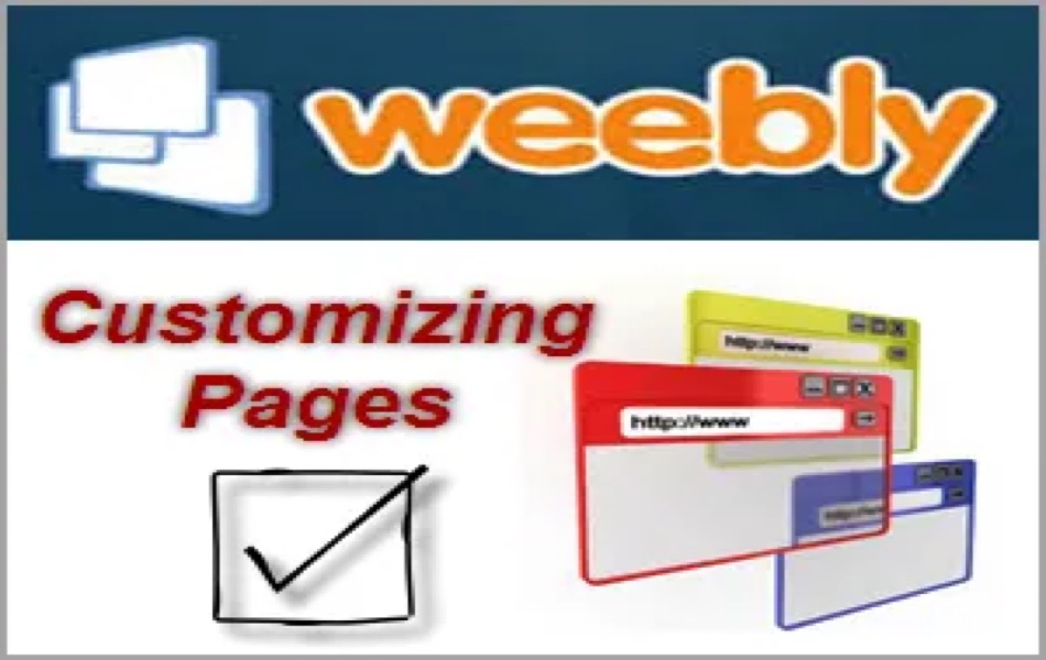 Create Weebly Pages and Customize