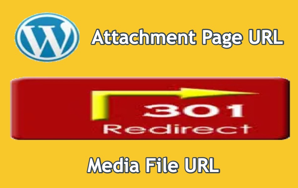 Redirect Attachment Pages to Media File URLs