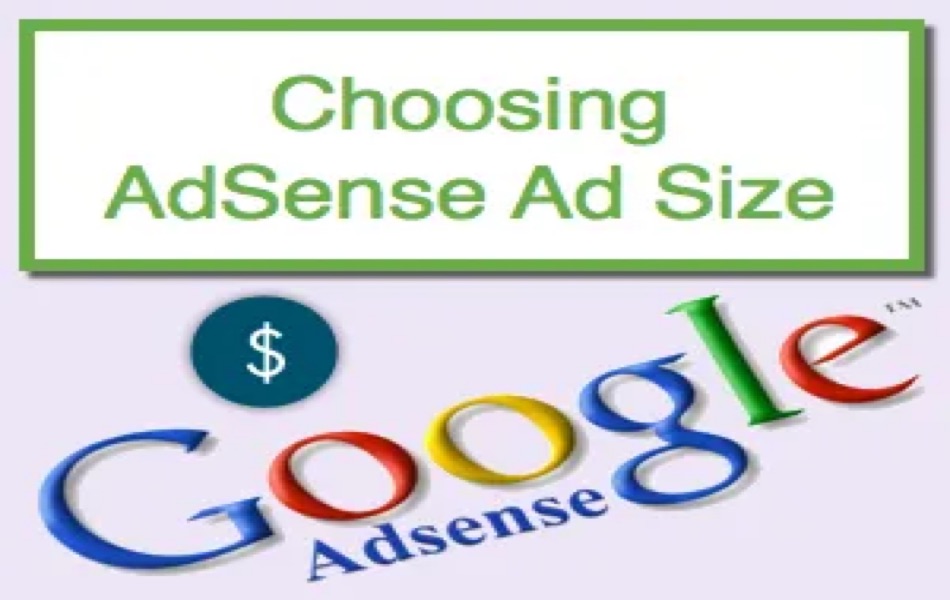 Selecting Best AdSense Ad Size