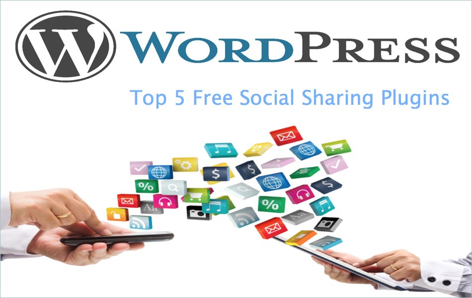Top 5 Free Social Sharing Plugins for WordPress