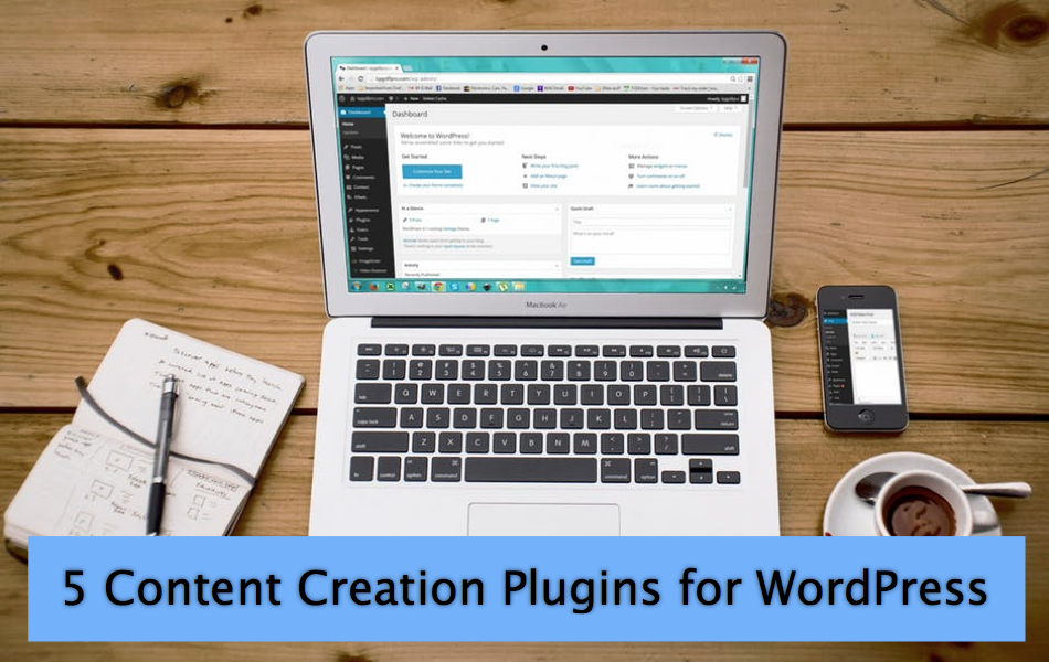 5 Content Creation Plugins for WordPress
