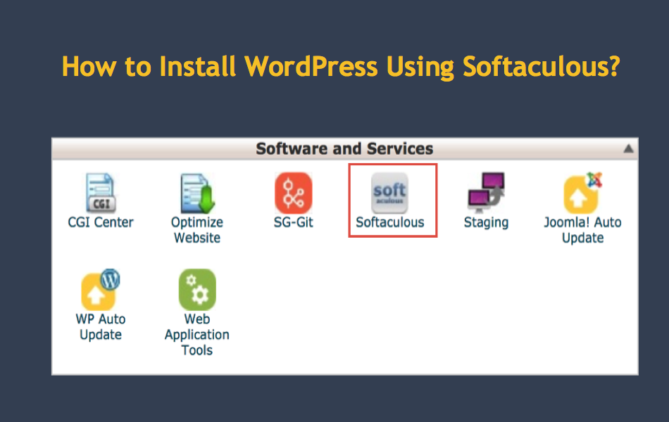 How to Install WordPress Using Softaculous Installer?