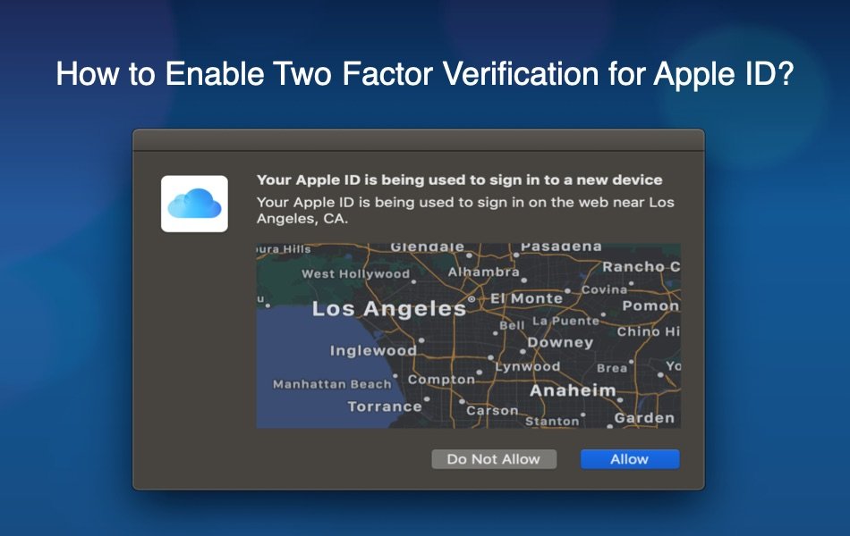 How to Enable Two Factor Verification for Apple ID?