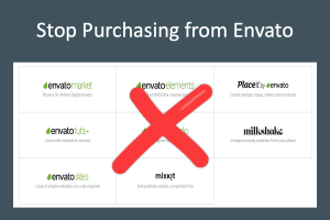 Stop Purchasing from Envato