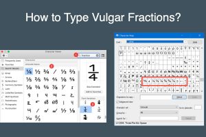 How to Type Vulgar Fractions?