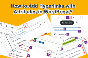 How to Add Hyperlinks with Attributes in WordPress?