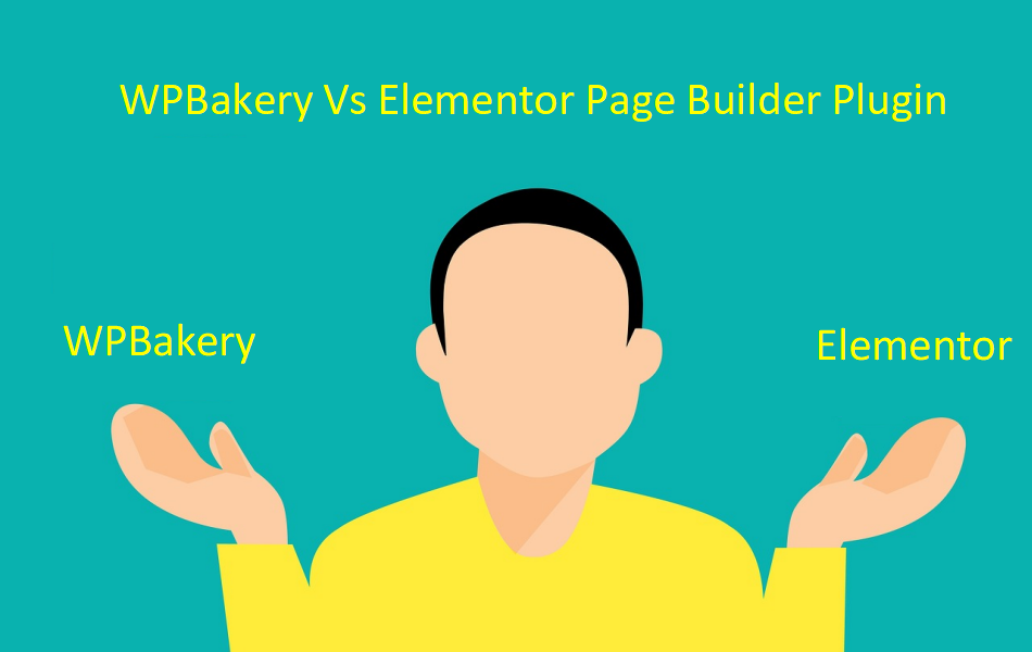 WPBakery Vs Elementor Page Builder