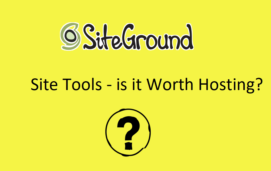 SiteGround Site Tools Hosting