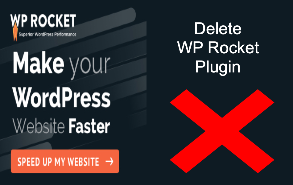 Delete WP Rocket Plugin