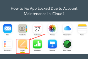 How to Fix App Locked Due to Account Maintenance in iCloud?