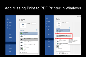 Add Missing Print to PDF Printer in Windows