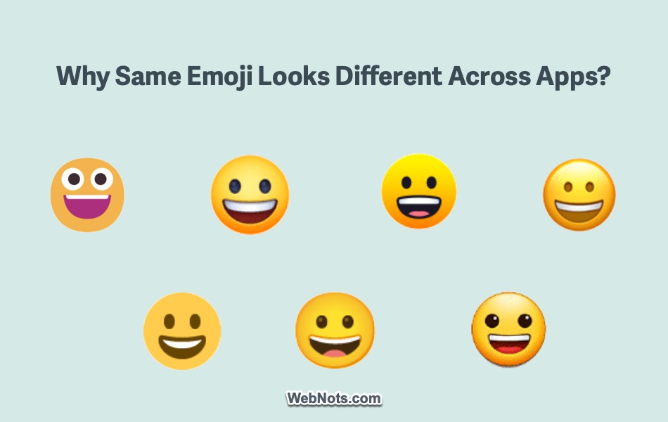 Why Same Emoji Looks Different Across App?