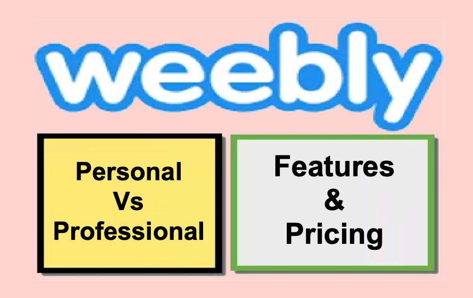 Weebly Personal Vs Professional Plans