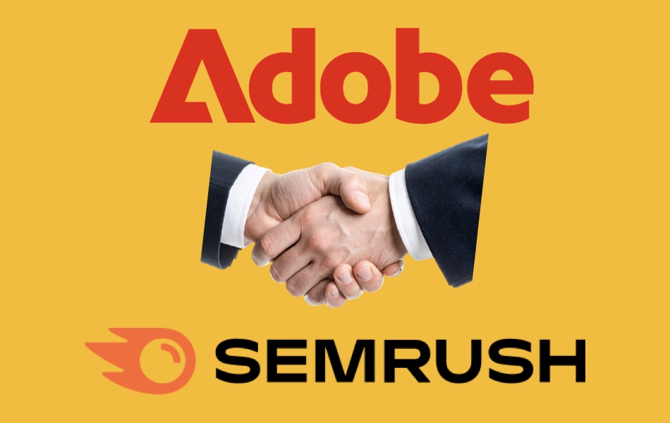 Adobe Semrush Acquisition