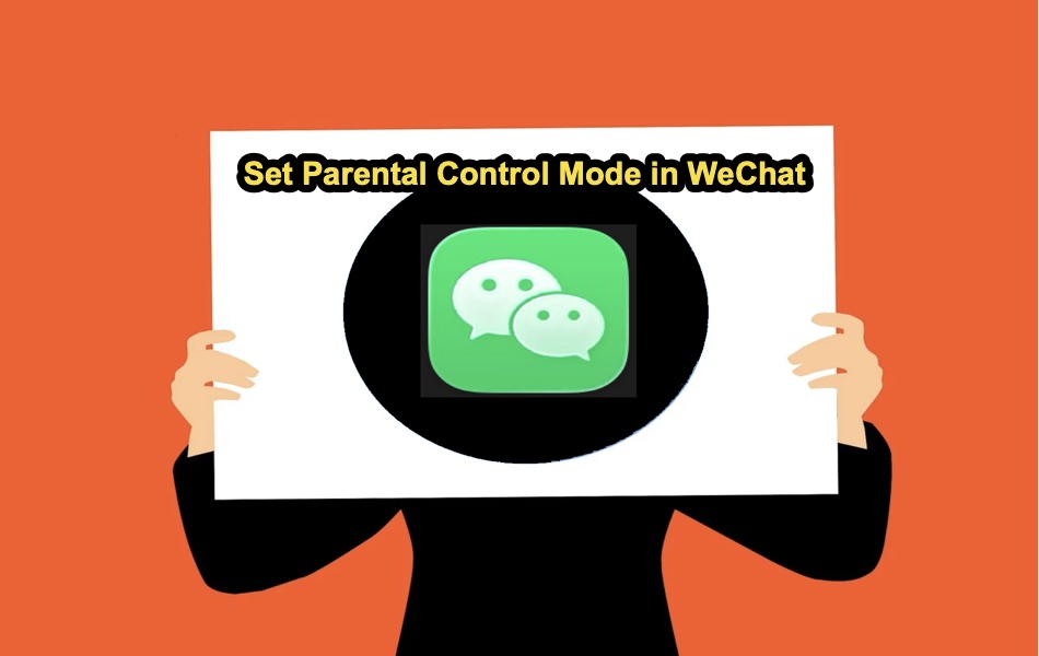 Set Parental Control Mode in WeChat App