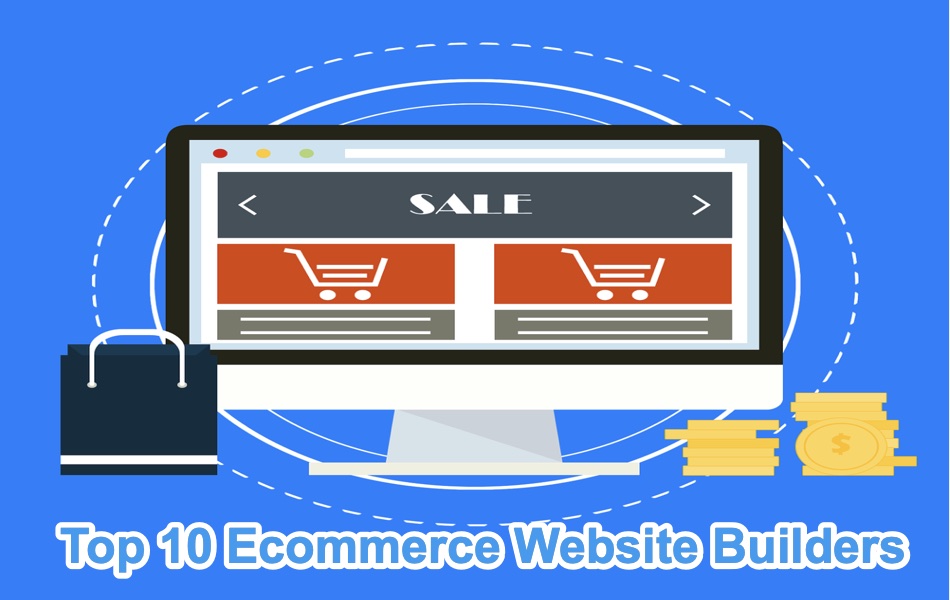 Top 10 Ecommerce Website Builders