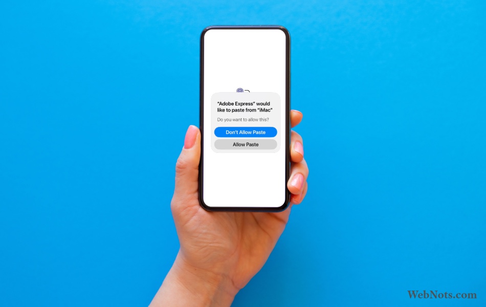 Why iPhone Keeps Asking Permission to Paste?
