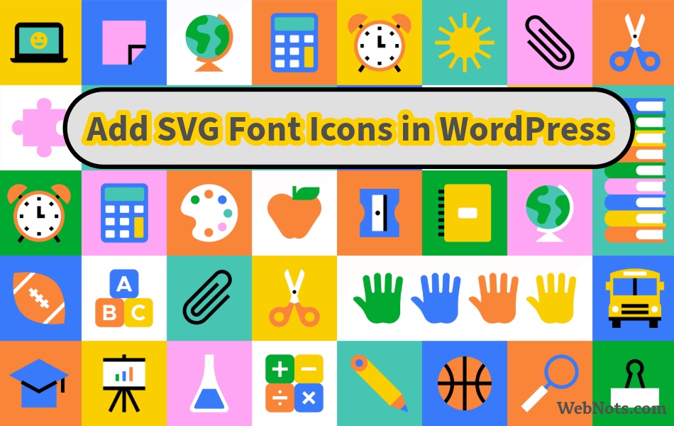 Add SVG Font Icons in WordPress