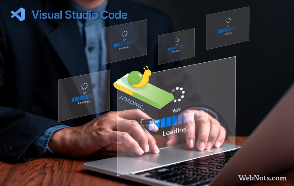 Fix Slow VS Code Editor