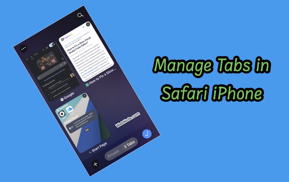 Manage Tabs in Safari iPhone