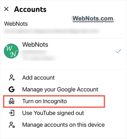 Use Incognito on YouTube Mobile App